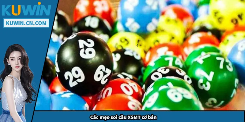 Soi Cầu XSMT - Mẹo Cơ Bản Đến Nâng Cao Cho Người Chơi Các mẹo soi cầu XSMT cơ bản