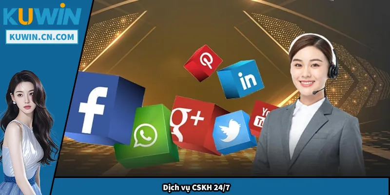 Dịch vụ CSKH 24/7