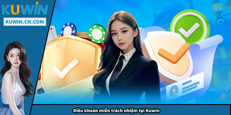 Điều khoản miễn trách nhiệm tại Kuwin