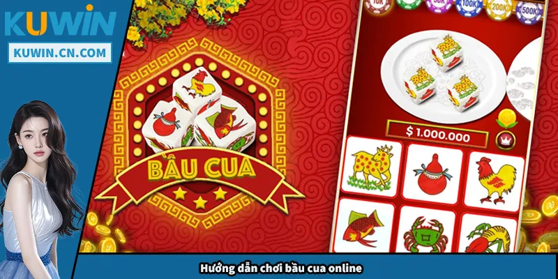 Bầu Cua Trực Tuyến - Hướng Dẫn Chi Tiết Cho Người Mới Hướng dẫn chơi bầu cua online